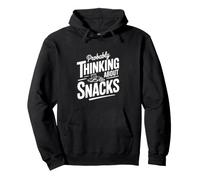 Probably Thinking About Snacks Pullover Hoodie