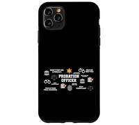 Probation and Parole Officer Case for iPhone 11 Pro Max