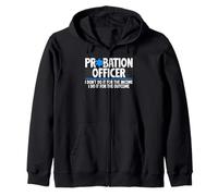 Probation and Parole Officer Zip Hoodie