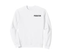 Probation & Parole Law Enforcement Police Officers Sweatshirt