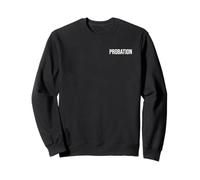 Probation & Parole Law Enforcement Police Officers Sweatshirt