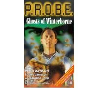 Probe: The Ghosts Of Winterborne [VHS]