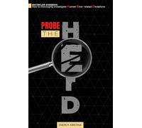 PROBE THE HErD(TM): MASTERCLASS Guidebook: How to thoroughly investigate Human Error related Deviations
