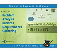Problem Analysis Initiates Requirements Gathering
