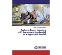 Problem Based Learning with Argumentation Model as a Hypothetic Model