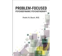Problem-Focused Psychodynamic Psychotherapy