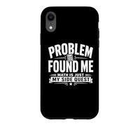 Problem Found Me Funny Math Solver Graphic Case for iPhone XR