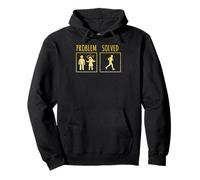 Problem Solved Funny Running Sarcasm for Jogger Escape Pullover Hoodie