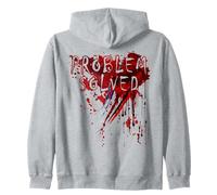 Problem Solved Hoodie Blood Splatter Halloween Blood Stained Zip Hoodie