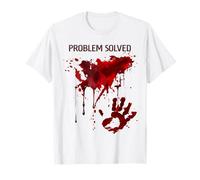 Problem Solved Shirt Zombie Splatter Handprint T-Shirt