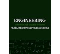 Problem Solving for Engineers: engineering mathematics - notebook for college students
