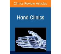 Problem-Solving in Upper Limb Trauma Reconstruction, An Issue of Hand Clinics (Volume 42-4) (The Clinics: Orthopedics, Volume 42-4)