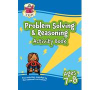 Problem Solving & Reasoning Maths Activity Book for Ages 7-8 (Year 3)