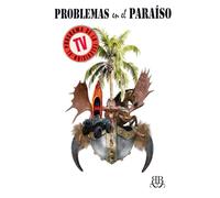 Problemas en el paraíso: El programa de televisión
