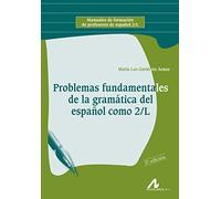 Problemas fundamentales de la gramática del español como segunda lengua
