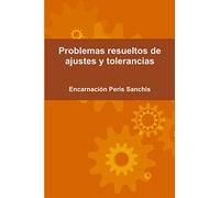 Problemas resueltos de ajustes y tolerancias
