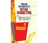 Problems and Prospects of Retail Marketing