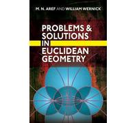 Problems and Solutions in Euclidean Geometry (Dover Books on MaTHEMA 1.4tics)