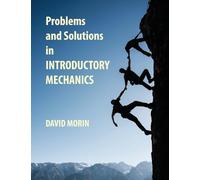 Problems and Solutions in Introductory Mechanics
