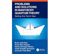 Problems and Solutions in Many-Body Quantum Theory: Sailing the Fermi Sea