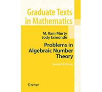 Problems in Algebraic Number Theory: 190 (Graduate Texts in Mathematics, 190)