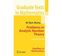 Problems in Analytic Number Theory: 206 (Graduate Texts in Mathematics, 206)