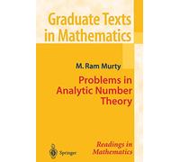 Problems in Analytic Number Theory: v. 206 (Graduate Texts in Mathematics)