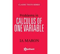 Problems in Calculus of One Variable