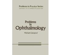 Problems in Ophthalmology