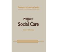 Problems in Social Care
