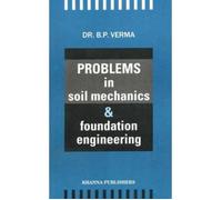 Problems in Soil Mechanics & Foundation Engineering