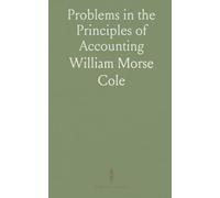 Problems in the Principles of Accounting