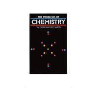 Problems of Chemistry, Hardcover by Richards, W. G., Brand New, Free P&P in t...
