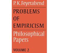 Problems of Empiricism v2: Philosophical Papers: 02 (Philosophical Papers (Cambridge))