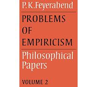 Problems of Empiricism v2: Philosophical Papers: 02 (Philosophical Papers (Cambridge))