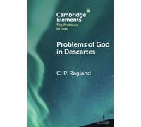 Problems of God in Descartes