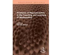 Problems of Representation in the Teaching and Learning of Mathematics