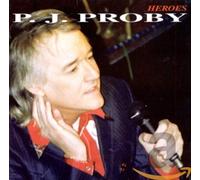Proby, P.J. - Heroes