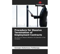 Procedure for Massive Termination of Employment Contracts: For Economic Reasons Related to the Operation of the Company