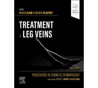 Procedures in Cosmetic Dermatology Series: Treatment of Leg Veins