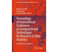 Proceedings of International Conference on Computational Technologies for Research in Data Analytics : ICCTRDA 2025, Volume 1