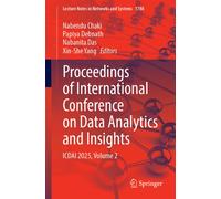 Proceedings of International Conference on Data Analytics and Insights : ICDAI 2025, Volume 2