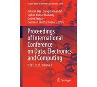 Proceedings of International Conference on Data, Electronics and Computing : ICDEC 2025, Volume 1