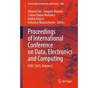 Proceedings of International Conference on Data, Electronics and Computing : ICDEC 2025, Volume 2