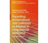 Proceedings of International Joint Conference on Advances in Computational Intelligence: IJCACI 2024, Volume 2 (Algorithms for Intelligent Systems)
