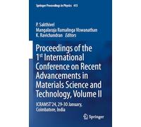 Proceedings of the 1st International Conference on Recent Advancements in Materials Science and Technology, Volume II: ICRAMST'24, 29-30 January, ... India (Springer Proceedings in Physics, 415)