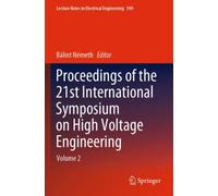 Proceedings of the 21st International Symposium on High Voltage Engineering : Volume 2