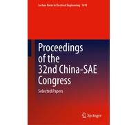 Proceedings of the 32nd China-SAE Congress : Selected Papers