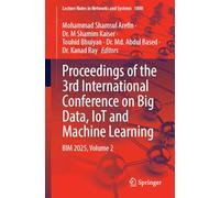 Proceedings of the 3rd International Conference on Big Data, IoT and Machine Learning: BIM 2025, Volume 2 (Lecture Notes in Networks and Systems, 1800)