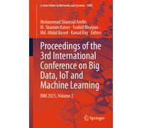 Proceedings of the 3rd International Conference on Big Data, IoT and Machine Learning : BIM 2025, Volume 2